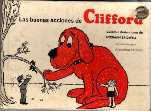 9780590314633: Las Buenas Acciones de Clifford