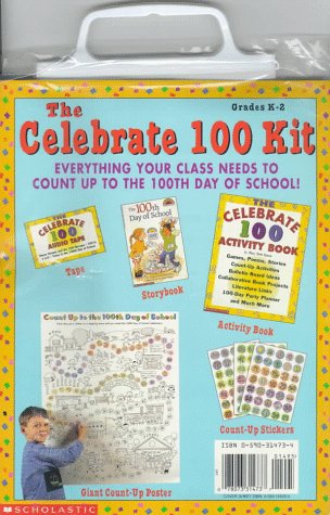 The Celebrate 100 Kit (Grades K-2) (9780590314732) by [???]