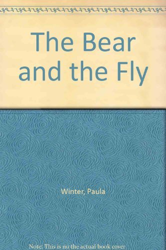 Beispielbild fr The Bear and the Fly zum Verkauf von Better World Books