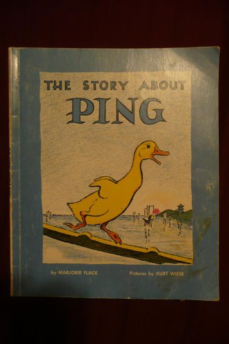 The Story About Ping - Marjorie Flack