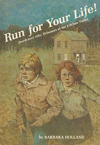 Beispielbild fr Run for your life / by Barbara Holland; cover illustration and frontpiece by Troy Howell zum Verkauf von Better World Books