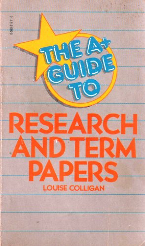 Stock image for Scholastic's A+ Guide to Research and Term Papers for sale by ThriftBooks-Dallas