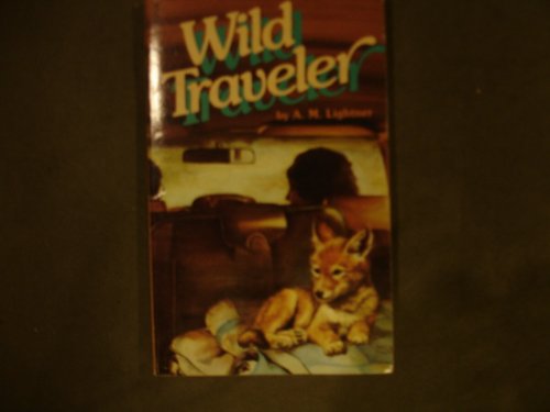 Imagen de archivo de Wild Traveler a la venta por ThriftBooks-Atlanta