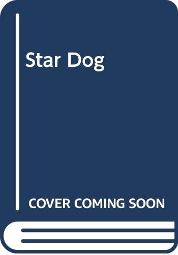 Imagen de archivo de Star Dog a la venta por Irish Booksellers