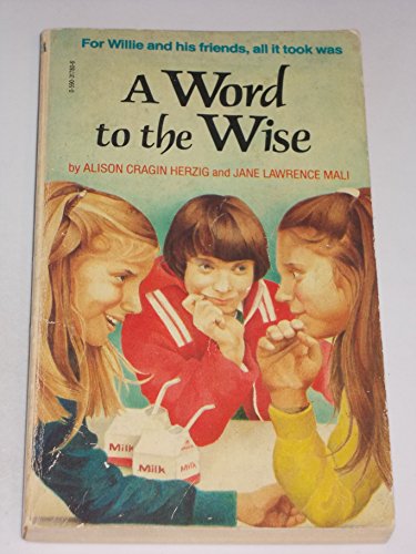 Beispielbild fr A Word to the Wise zum Verkauf von Better World Books