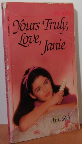 Beispielbild fr Yours Truly, Love Janie (Wildfire) zum Verkauf von Better World Books