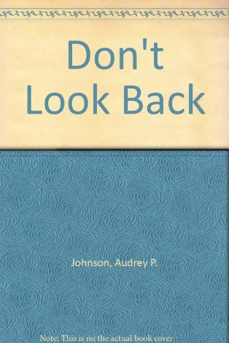 Stock image for Don't Look Back for sale by ThriftBooks-Atlanta
