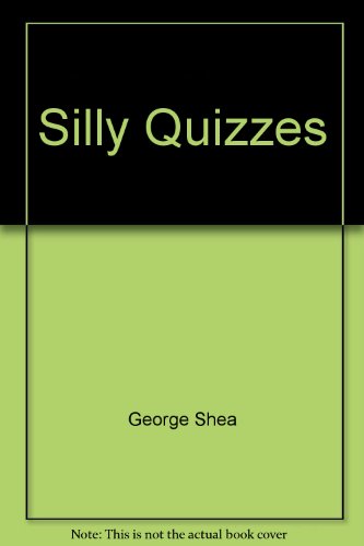 Stock image for Silly Quizzes for sale by Second Chance Books & Comics