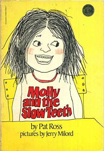 Beispielbild fr Molly and the Slow Teeth zum Verkauf von Your Online Bookstore