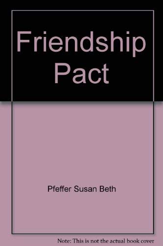 9780590321433: The Friendship Pact