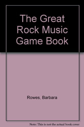 Beispielbild fr The Great Rock Music Game Book zum Verkauf von Robinson Street Books, IOBA