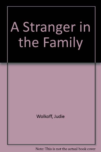 Stock image for A Stranger in the Family for sale by Wonder Book