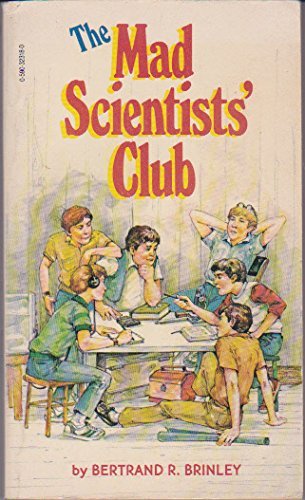 9780590323185: The Mad Scientists' Club