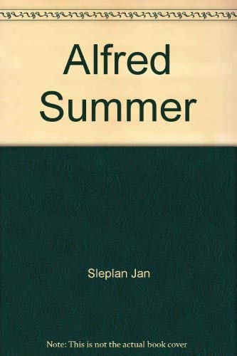 Beispielbild fr The Alfred Summer zum Verkauf von Better World Books