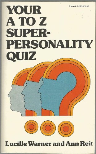 Beispielbild fr Your A to Z Super-Personality Quiz zum Verkauf von Better World Books