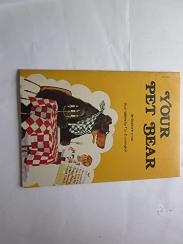 Imagen de archivo de Your Pet Bear a la venta por BookHolders