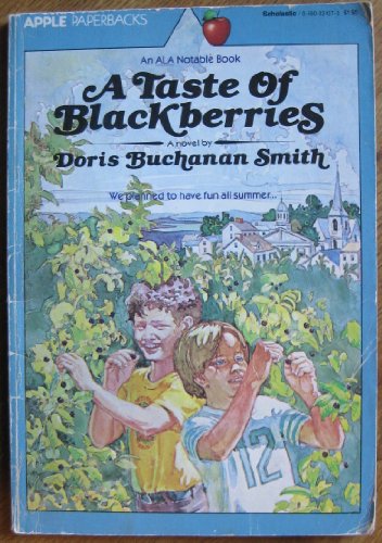 Beispielbild fr A Taste of Blackberries zum Verkauf von Better World Books