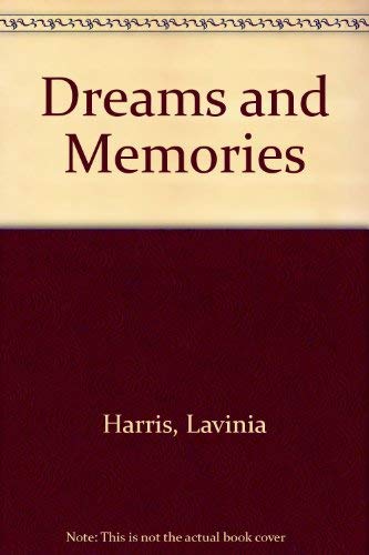 Stock image for Dreams and Memories for sale by ThriftBooks-Dallas