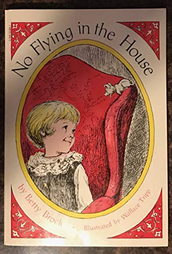 Beispielbild fr No Flying in the House zum Verkauf von Once Upon A Time Books