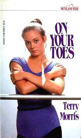 On Your Toes (A Wildfire Teen Romance) (9780590325356) by Terry Morris