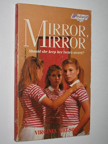 9780590325462: Mirror, Mirror