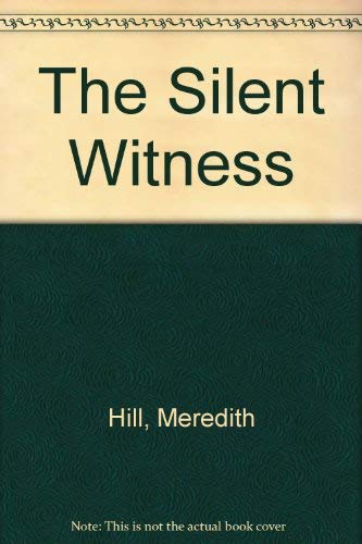 Beispielbild fr The Silent Witness zum Verkauf von ThriftBooks-Dallas