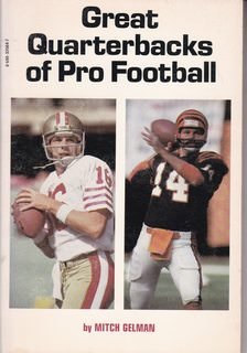 Great Quarterbacks of Pro Football (9780590325646) by Gelman, Mitch; Gelman, Rita