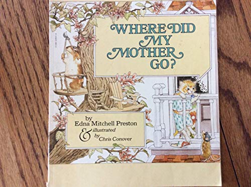 Stock image for Where Did My Mother Go? for sale by Alf Books