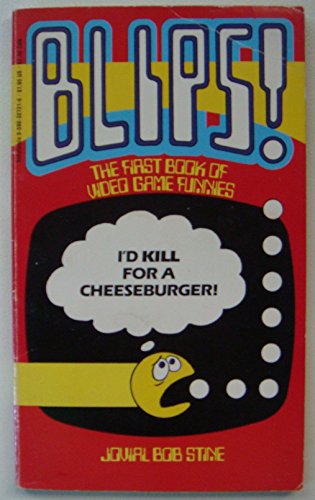 Beispielbild fr Blips! : The First Book of Video Game Funnies zum Verkauf von Better World Books