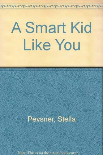 Beispielbild fr A Smart Kid Like You zum Verkauf von ThriftBooks-Dallas