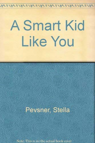 Imagen de archivo de A Smart Kid Like You a la venta por ThriftBooks-Dallas