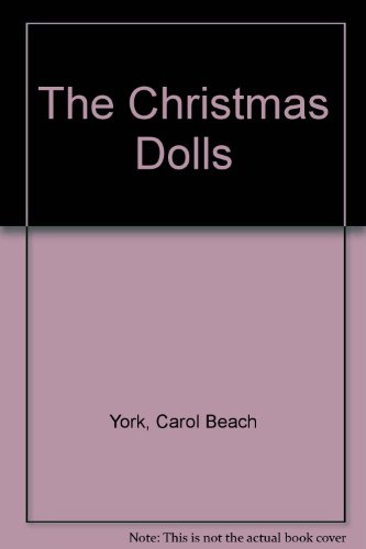 Beispielbild fr The Christmas Dolls zum Verkauf von Better World Books
