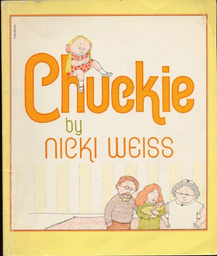 Chuckie (9780590329798) by Weiss, Nicki