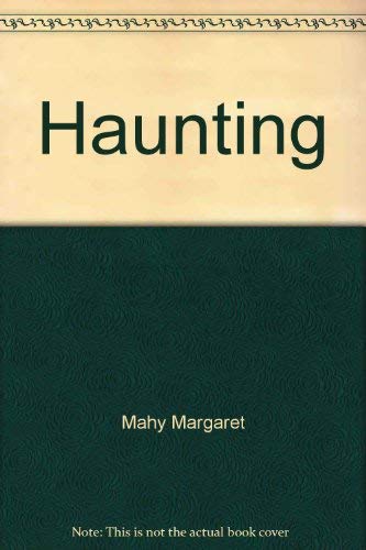 Haunting (9780590331074) by Mahy, Margaret