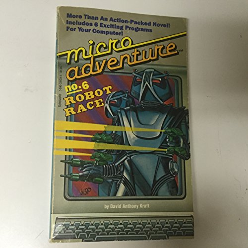 Beispielbild fr Robot Race (Micro Adventure, Vol. 6) zum Verkauf von ThriftBooks-Dallas