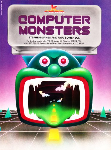 Computer Monsters (9780590331777) by Manes, Stephen; Somerson, Paul