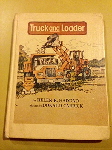 Imagen de archivo de Truck and Loader a la venta por SecondSale