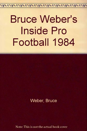 Stock image for Inside Pro Football 1984 for sale by Wonder Book