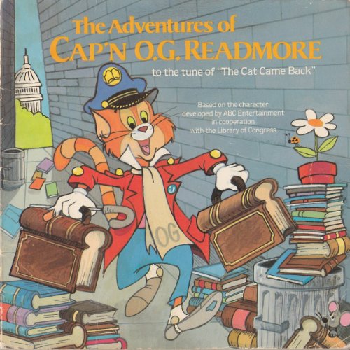 The Adventures of Cap'N O.G. Readmore to the Tune of "the Cat Came Back" (9780590332460) by Manny Campana