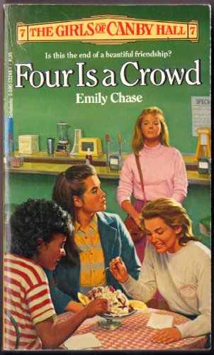 9780590332484: Four is a Crowd (Girls of Canby Hall #7)