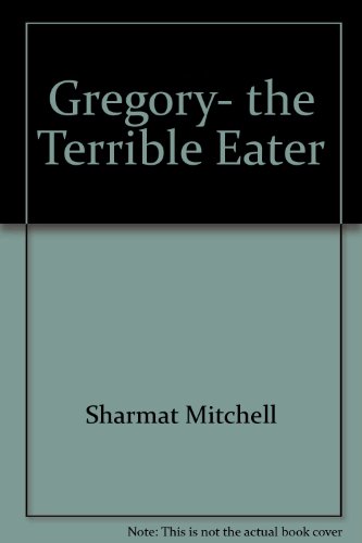 Stock image for Gregory, the Terrible Eater for sale by POQUETTE'S BOOKS