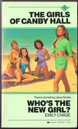 9780590334723: Who's the New Girl: Girls of Canby Hall No. 12