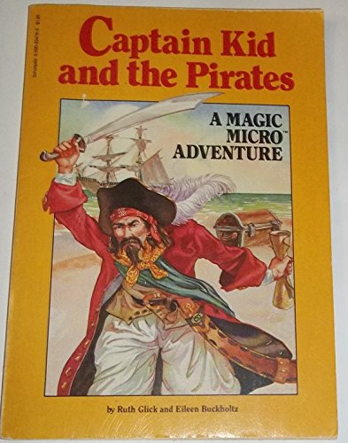 Beispielbild fr Captain Kid and the Pirates (Magic Micro No 1) zum Verkauf von ThriftBooks-Dallas