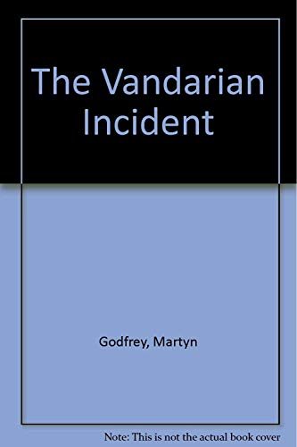 Beispielbild fr The Vandarian Incident zum Verkauf von Books From California