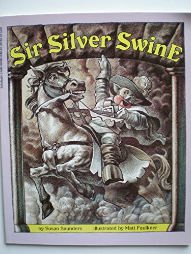 Stock image for Sir Silver Swine for sale by Once Upon A Time Books