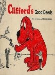 Beispielbild fr Clifford's Good Deeds zum Verkauf von SecondSale