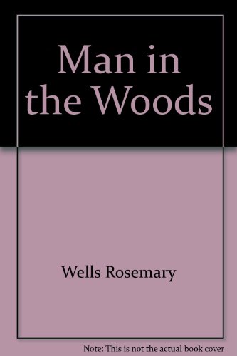 

The Man in the Woods