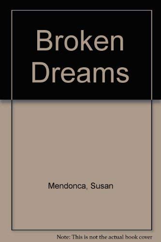 Imagen de archivo de Broken Dreams a la venta por ThriftBooks-Atlanta