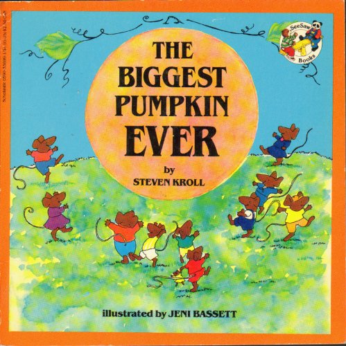 9780590336994: The Biggest Pumpkin Ever (See-Saw Books)