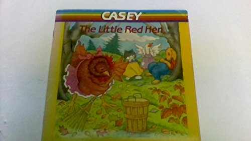 Stock image for Casey, the Little Red Hen for sale by Ezekial Books, LLC